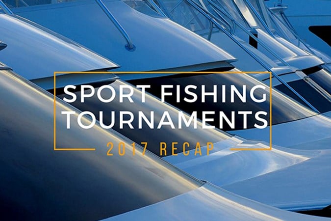 Sport Fishing Tournaments 2017 Recap