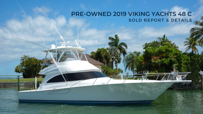 Pre-Owned 2019 Viking Yachts 48 C (Sold Report & Details)