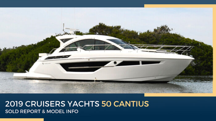 2019 Cruisers Yachts 50 Cantius | Sold Report & Model Info