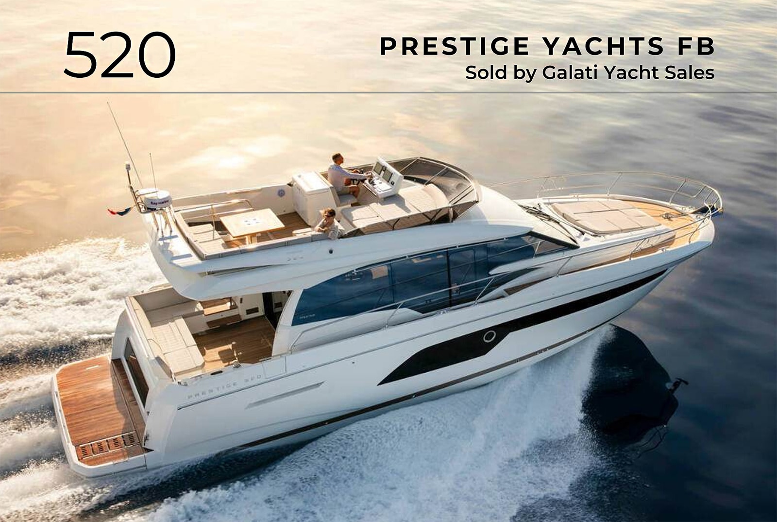 520 Prestige Yachts FB sold report