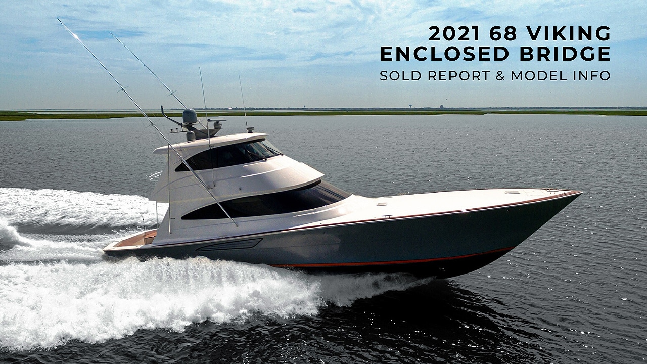 68 Viking Enclosed Bridge sold report