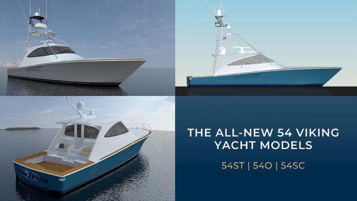 The All-New 54 Viking Yacht Models | 54ST, 54O, 54SC