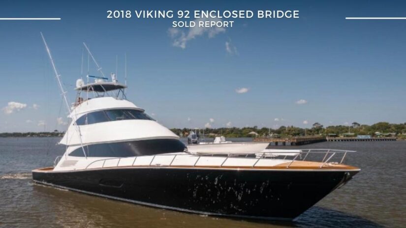 Sold Report: 2018 Viking 92 Enclosed Bridge