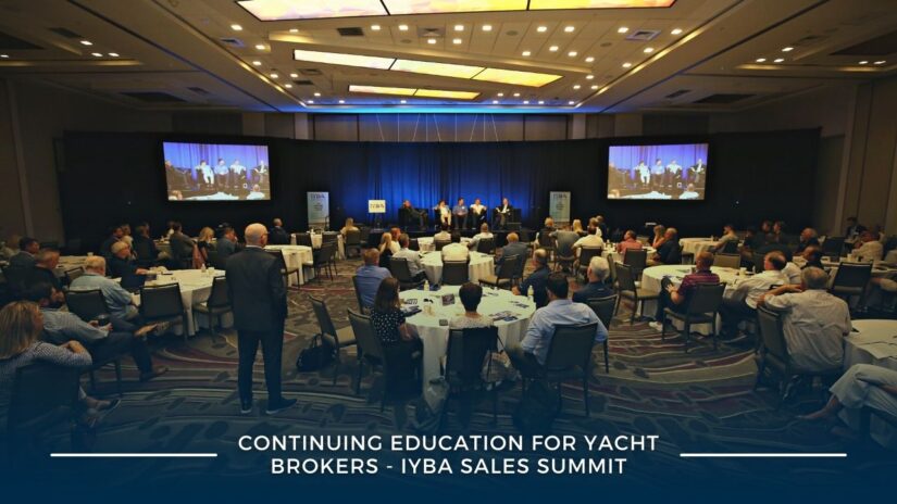 Continuing education for yacht brokers – IYBA sales summit