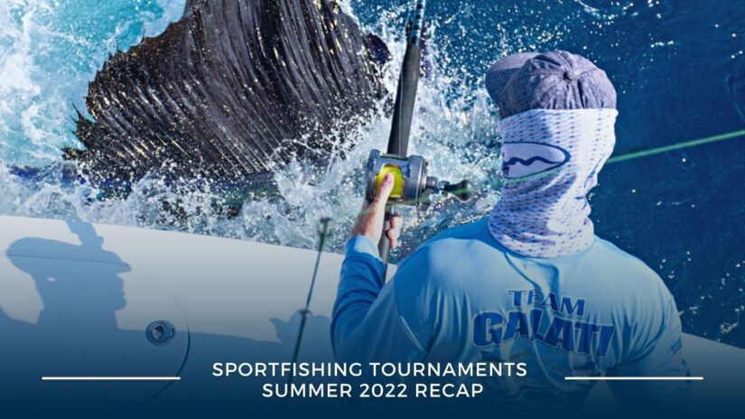 Summer 2022 Sportfishing Tournaments Recap