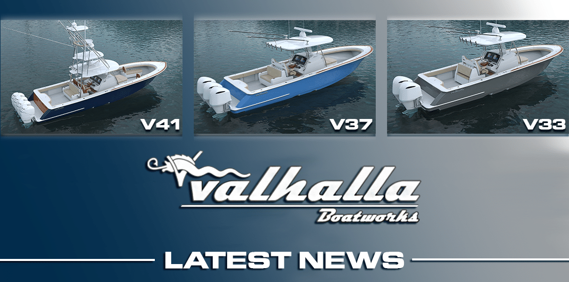 Valhalla Boatworks Latest News