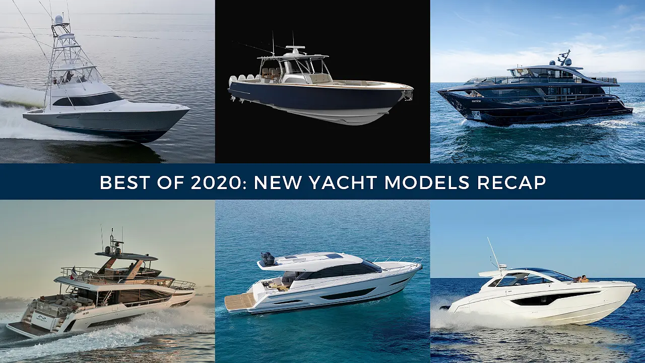 best of 2020 new yacht models recap