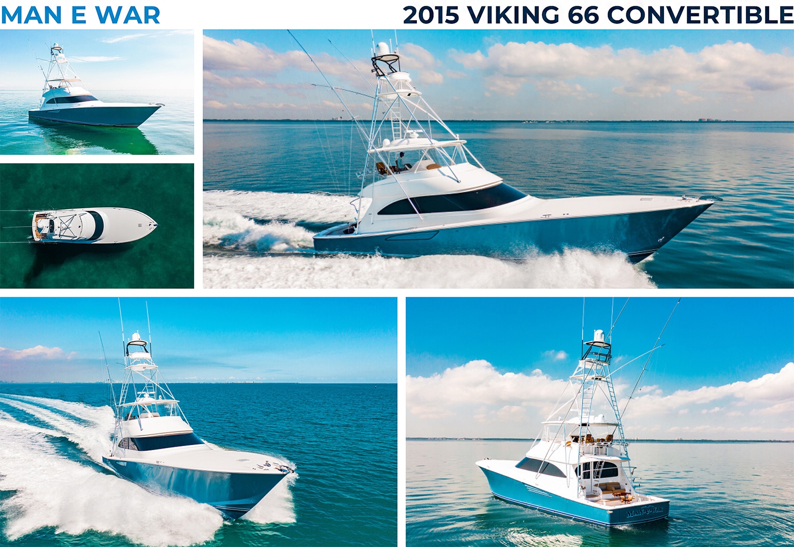 2015 Viking 66 Convertible MAN E WAR