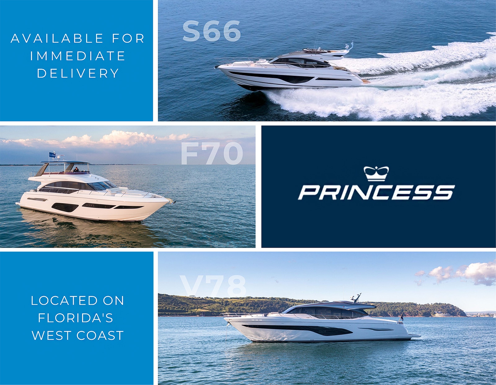 immediately available princess yachts | S66, V78, F70