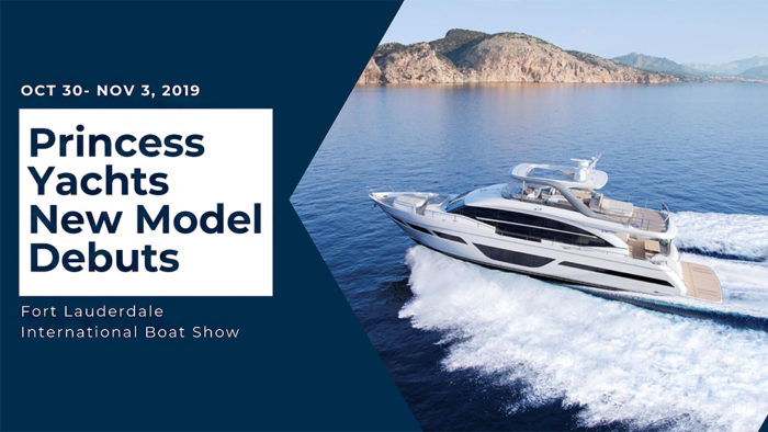 Princess Yachts New Model Debuts | 2019 FLIBS