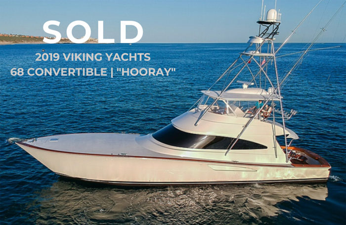 2019 68 Viking Convertible “HOORAY” | Sold Report