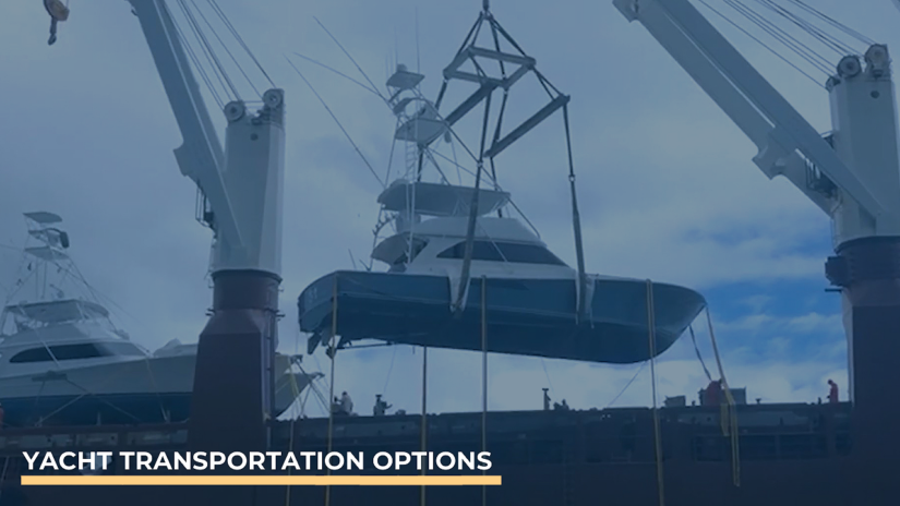 Yacht Transportation Options For After the Sale